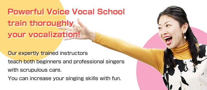 Powerful Voice Vocal School train thoroughly your vocalization!